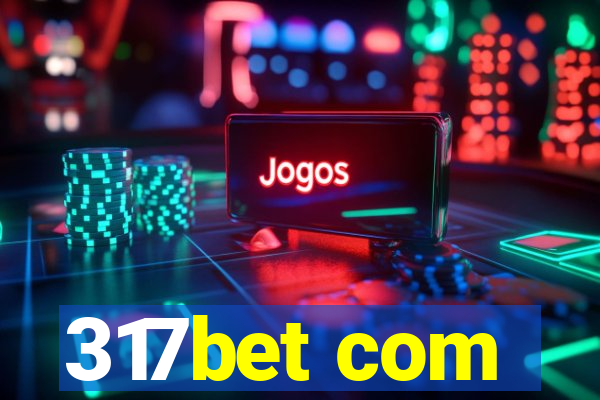 317bet com